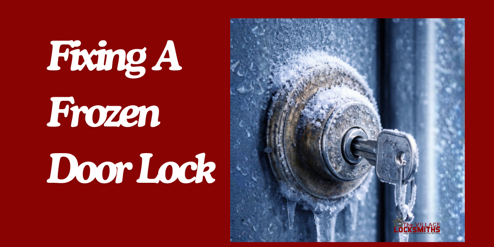 how to fix a frozen door lock